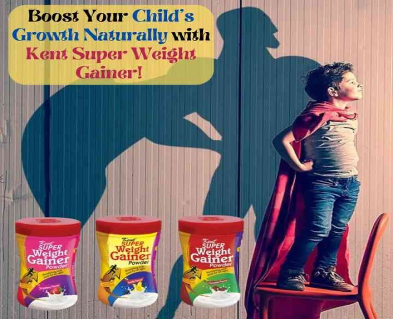 Kent Super Weight Gainer Powder - Health Milk Powder for Kids - Chocolate, Strawberry and Vanilla Flavors 